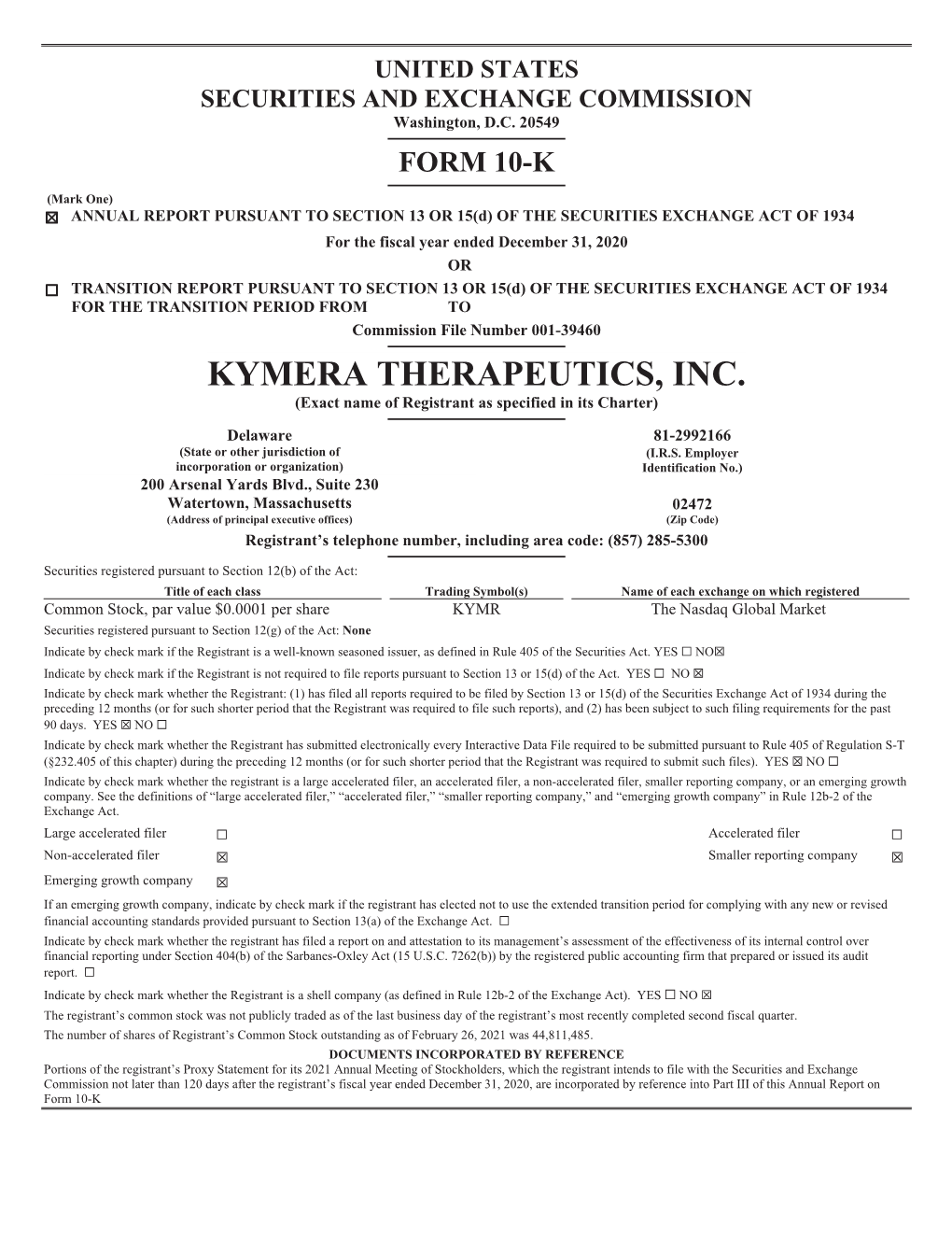 KYMERA THERAPEUTICS, INC. (Exact Name of Registrant As Specified in Its Charter)