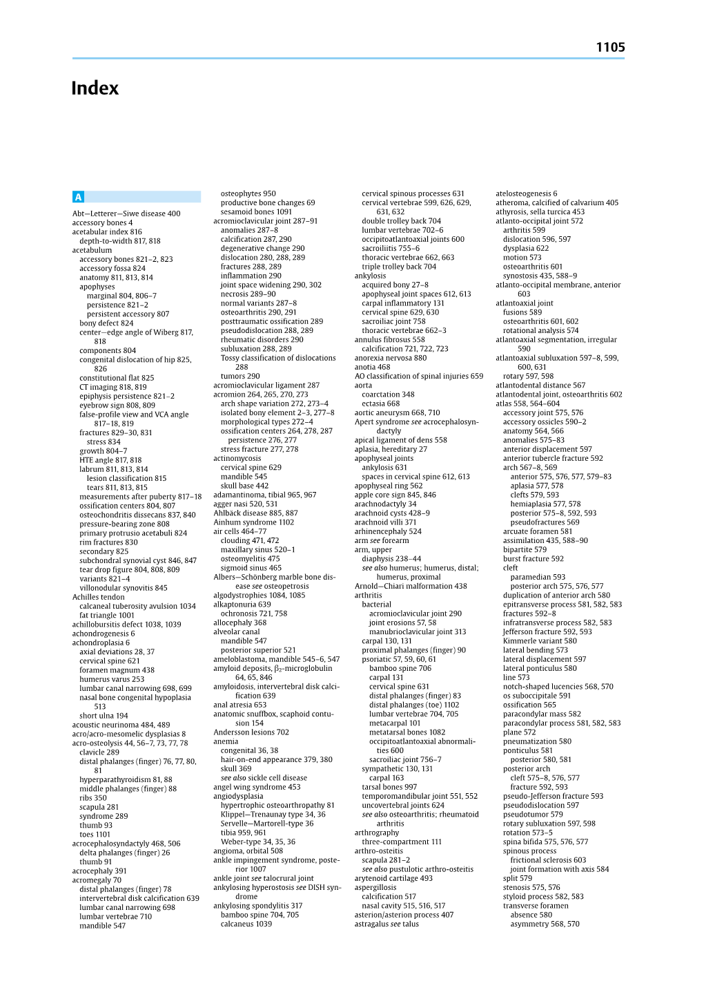 Abt—Letterer—Siwe Disease 400 Accessory Bones 4 Acetabular