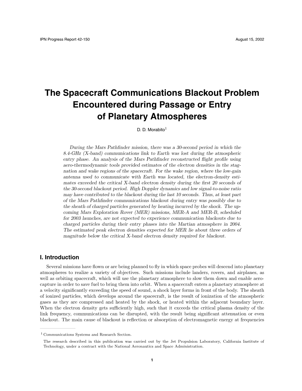 The Spacecraft Communications Blackout Problem Encountered During Passage Or Entry of Planetary Atmospheres