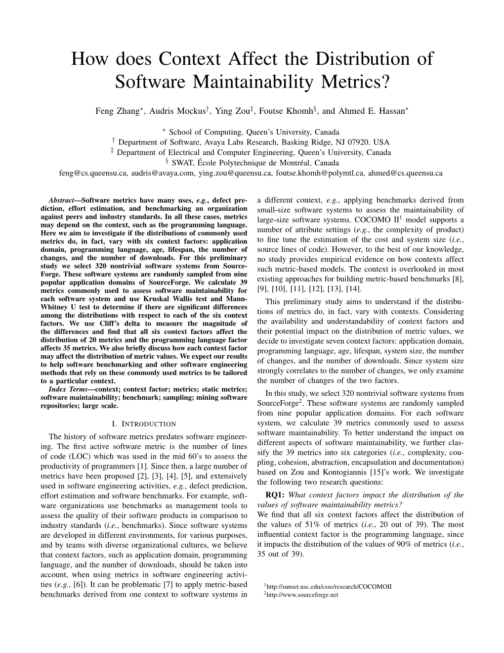 How Does Context Affect the Distribution of Software Maintainability Metrics?