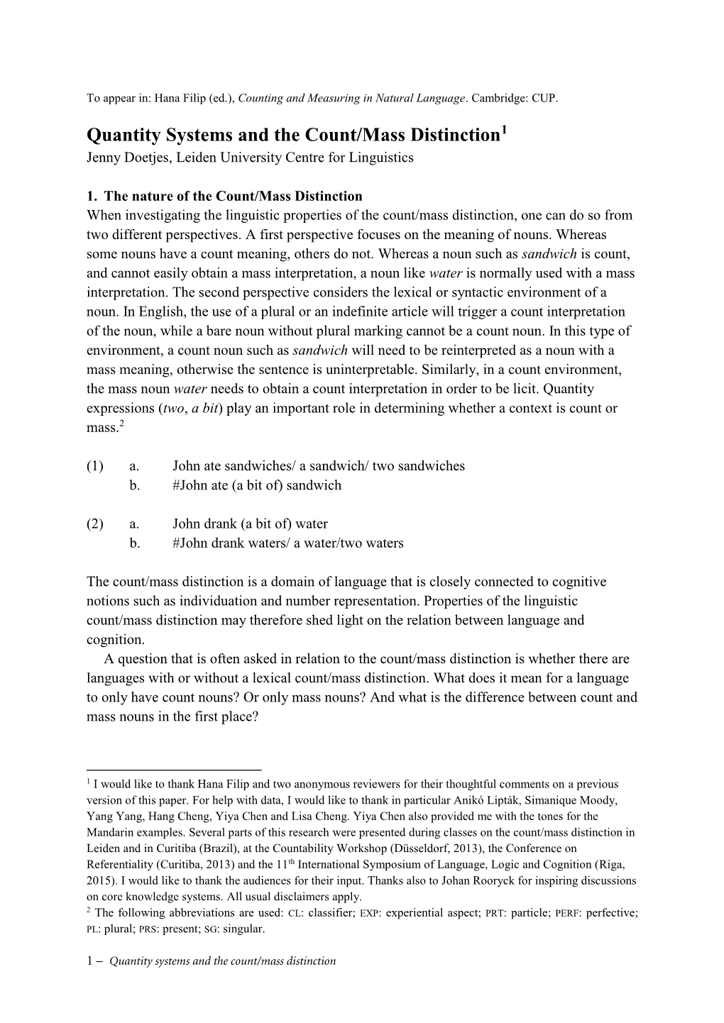 Quantity Systems and the Count/Mass Distinction1 Jenny Doetjes, Leiden University Centre for Linguistics