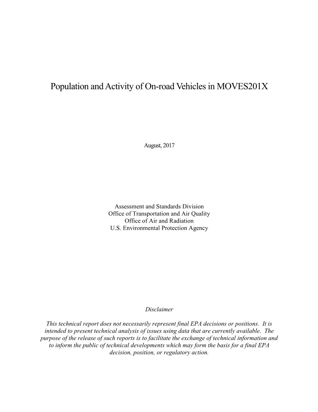Population and Activity of On-Road Vehicles in MOVES201X