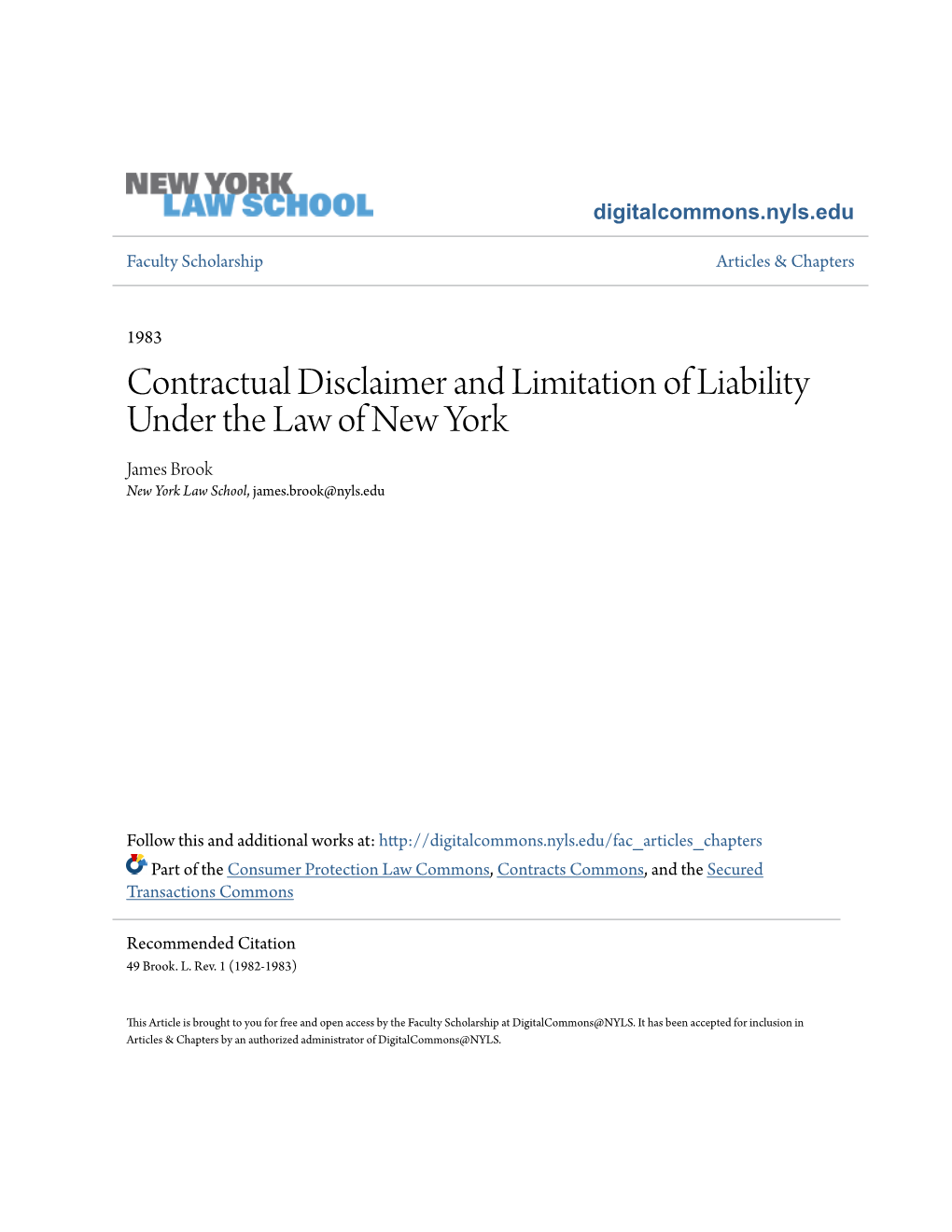 Contractual Disclaimer and Limitation of Liability Under the Law of New York James Brook New York Law School, James.Brook@Nyls.Edu