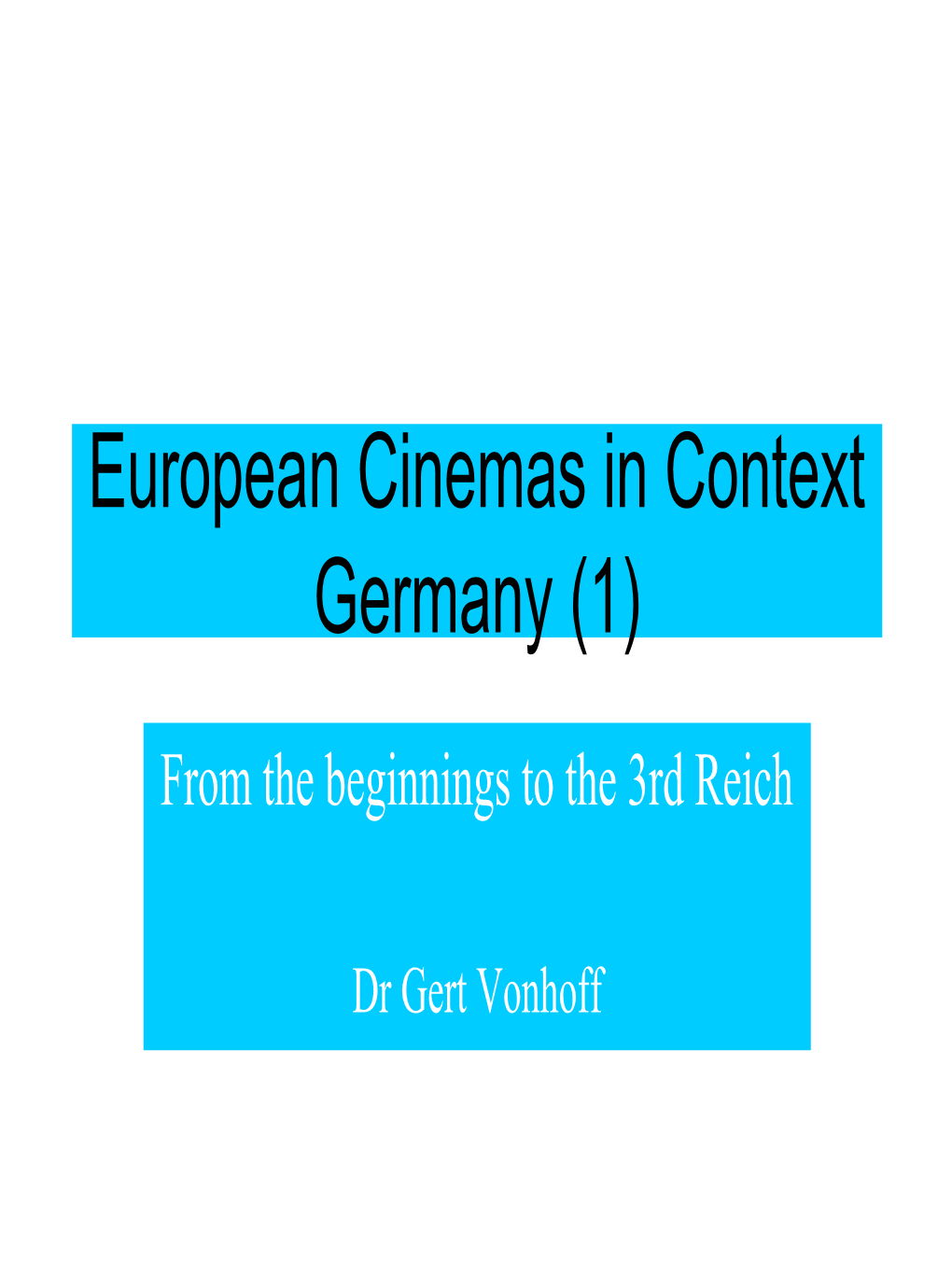 European Cinemas in Context Germany (1)
