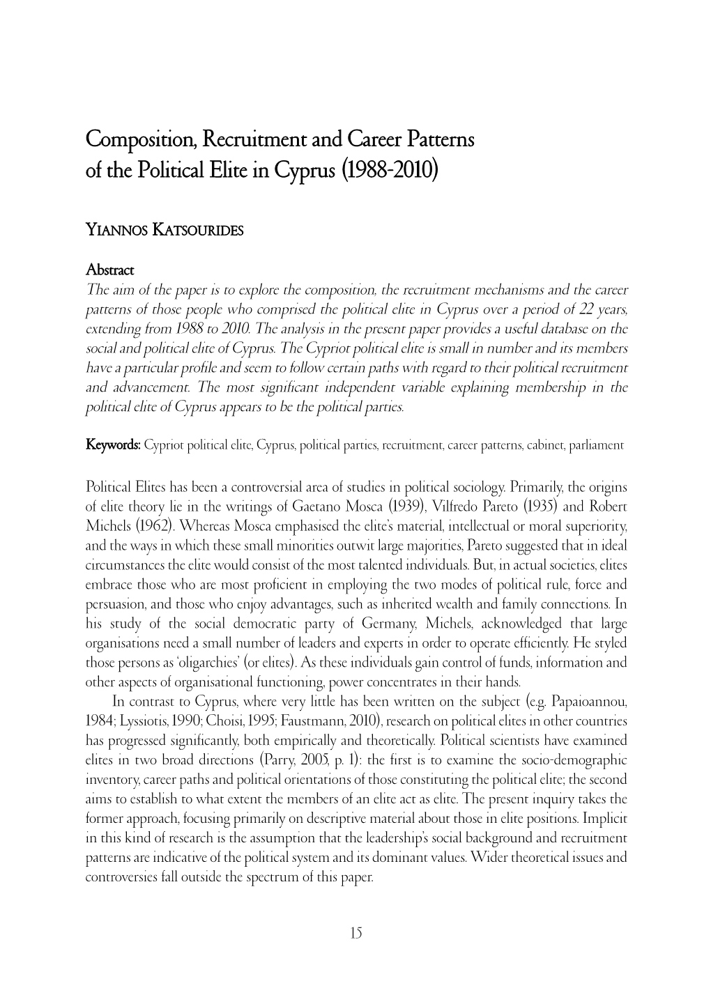 Composition, Recruitment and Career Patterns of the Political Elite in Cyprus (1988-2010)