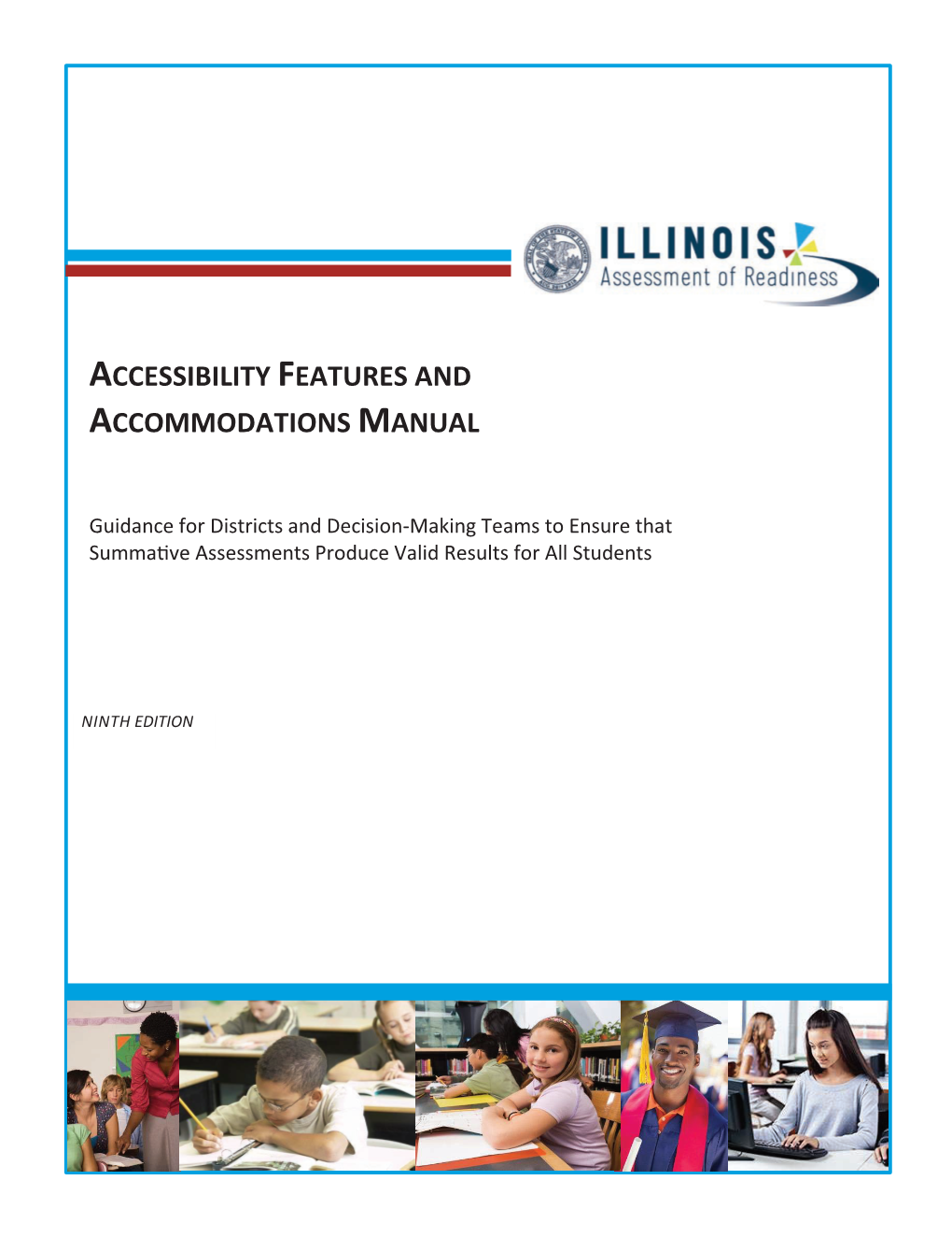 Accessibility Features and Accommodations Manual