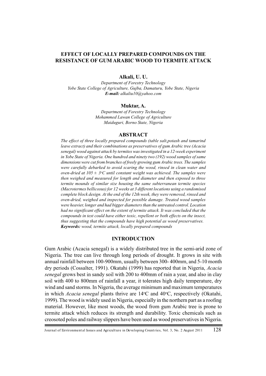 Effect of Locally Prepared Compounds on the Resistance of Gum Arabic Wood to Termite Attack