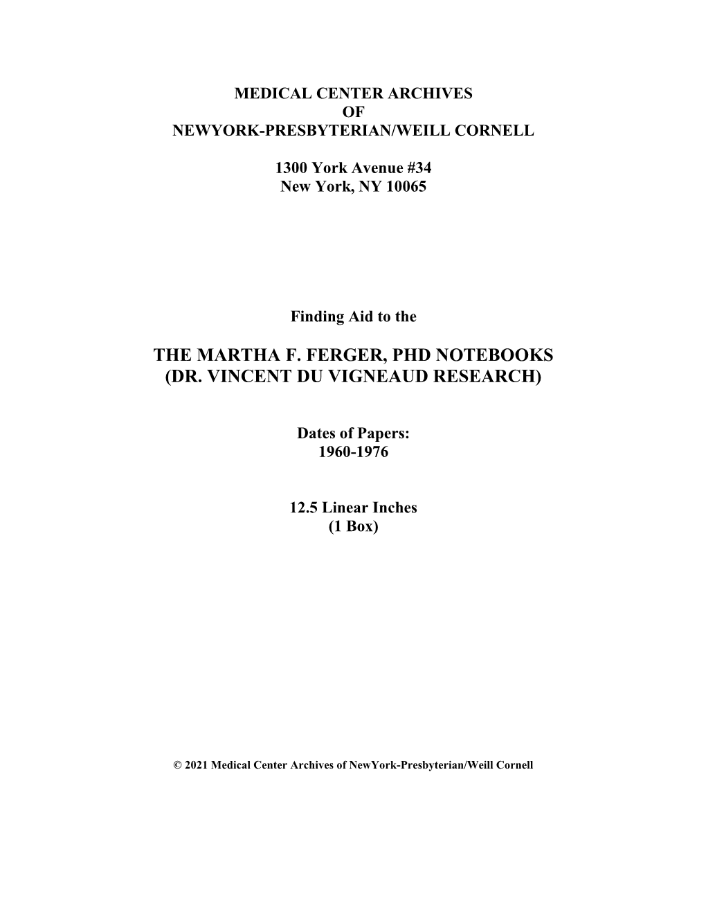 The Martha F. Ferger, Phd Notebooks (Dr