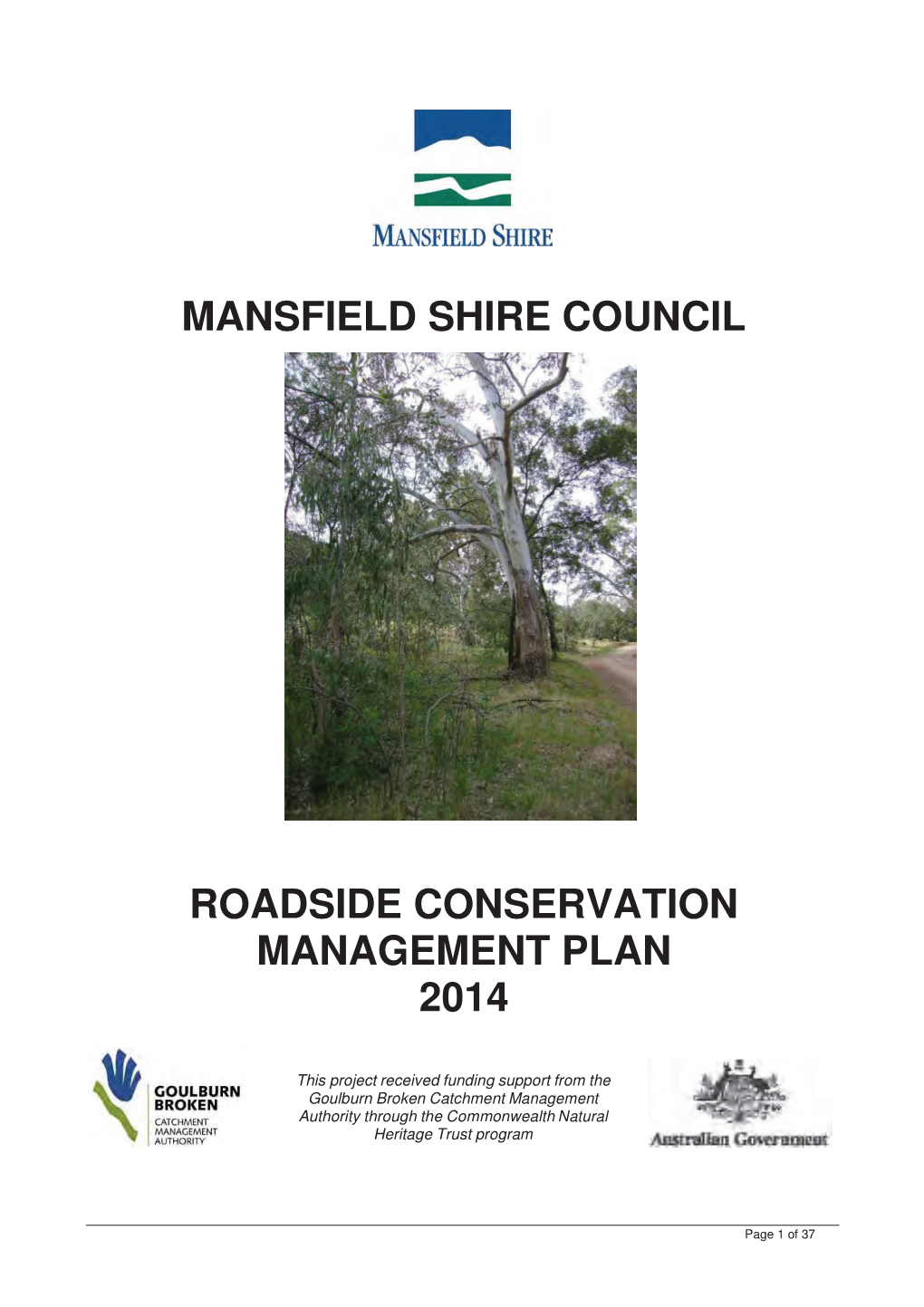 Mansfield Shire Council Roadside Conservation Management Plan 2014 Page 2 of 43