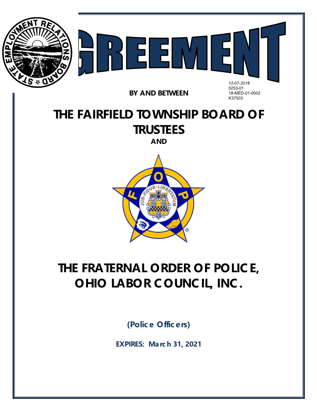 The Fairfield Township Board of Trustees the Fraternal