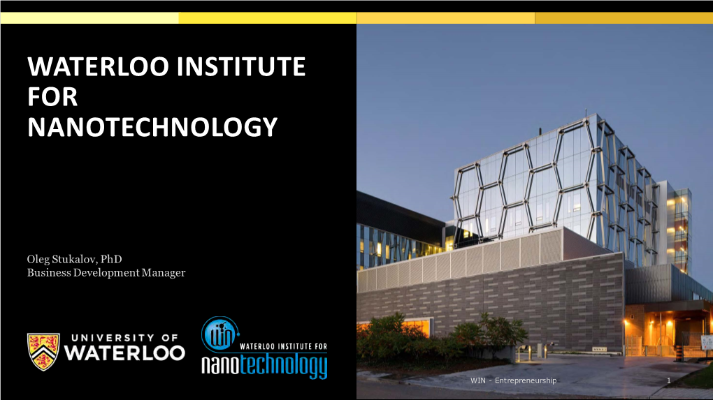 Waterloo Institute for Nanotechnology Profile