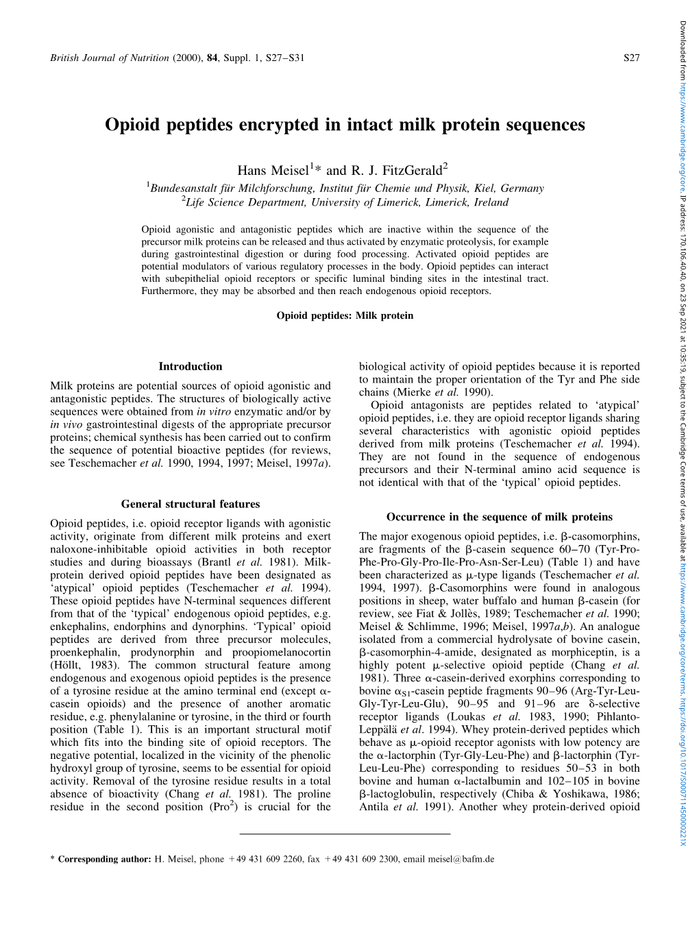 Opioid Peptides Encrypted in Intact Milk Protein Sequences