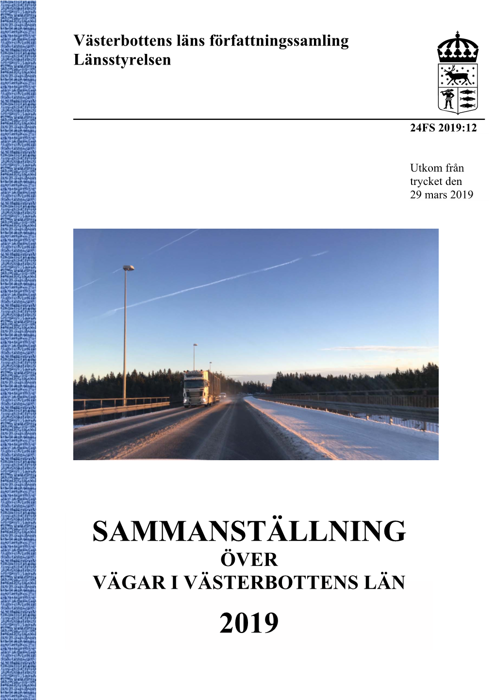 Sammanställning Över Vägar I Västerbottens Län 2019 24FS 2019