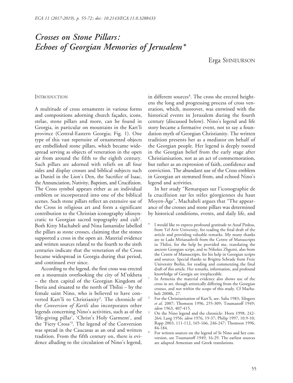 Crosses on Stone Pillars: Echoes of Georgian Memories of Jerusalem* Erga SHNEURSON