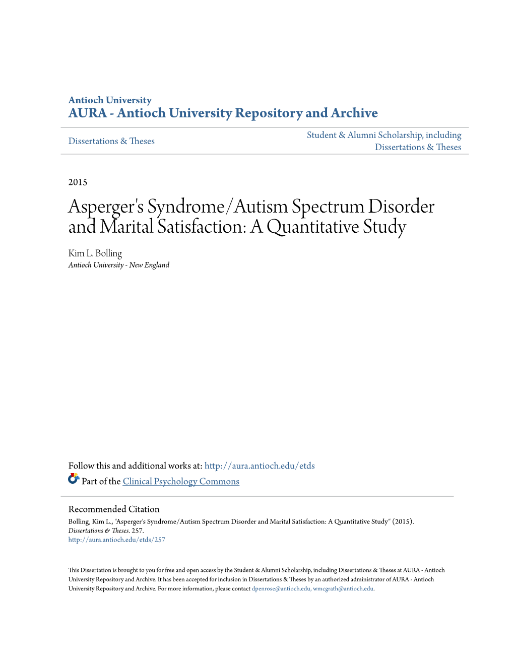 Asperger's Syndrome/Autism Spectrum Disorder and Marital Satisfaction: a Quantitative Study Kim L