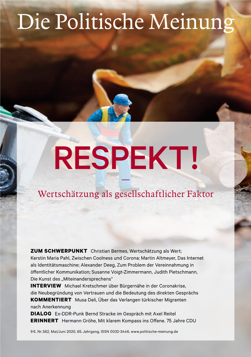 Die Politische Meinung Respekt! Wertschätzung Als Gesellschaftlicher Faktor Nr