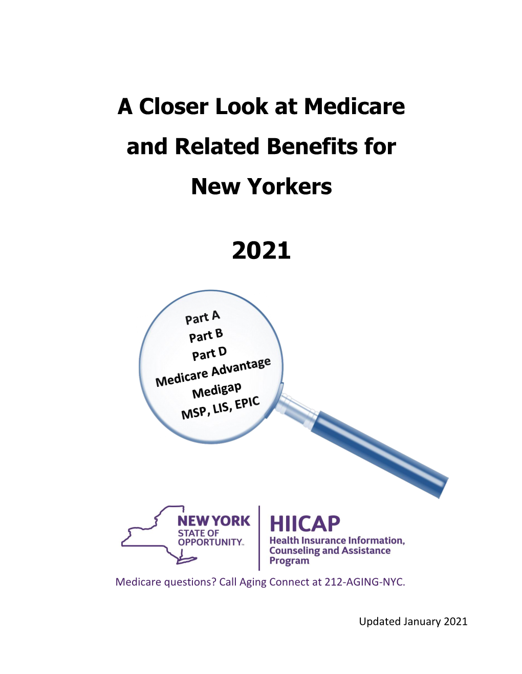 A Closer Look at Medicare and Related Benefits for New Yorkers