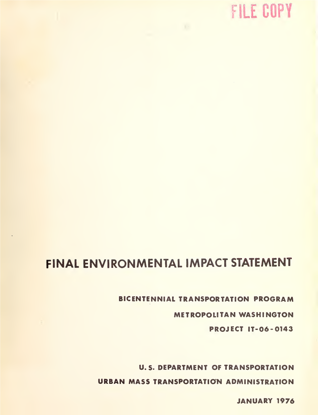 Final Environmental Impact Statement: Bicentennial