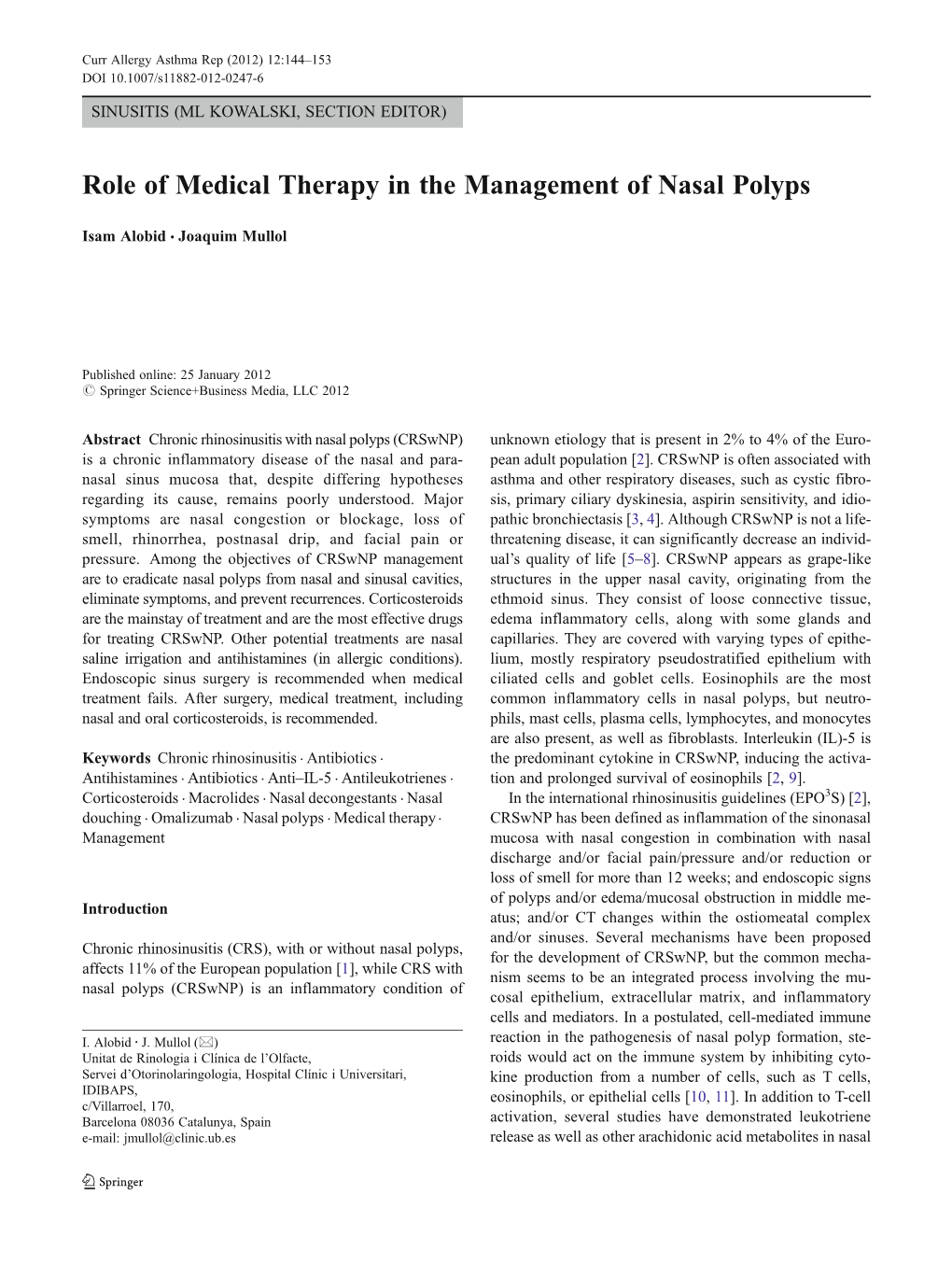 Role of Medical Therapy in the Management of Nasal Polyps