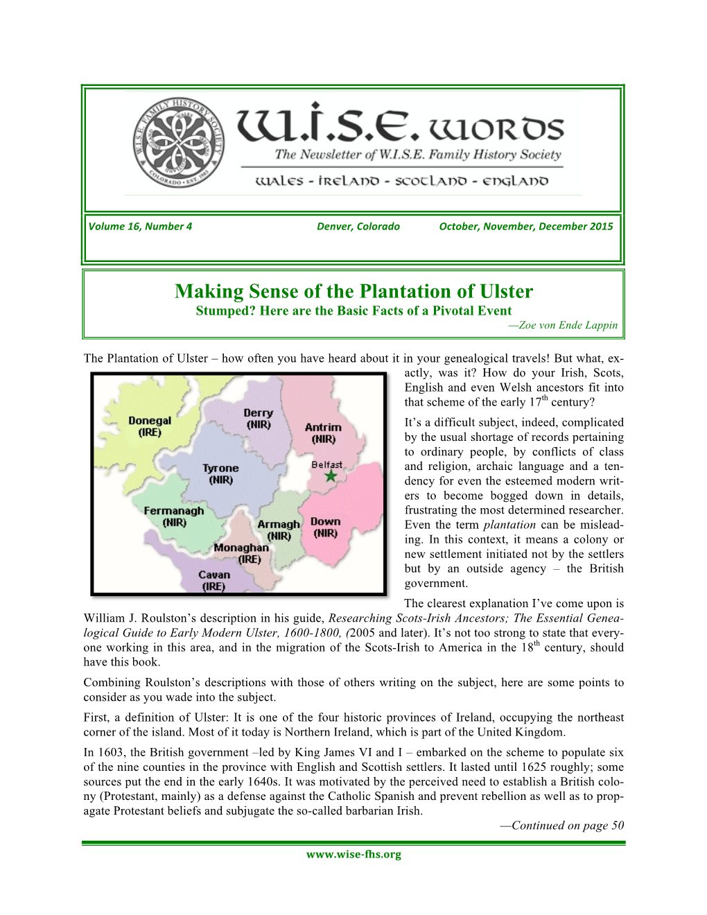 Making Sense of the Plantation of Ulster Stumped? Here Are the Basic Facts of a Pivotal Event —Zoe Von Ende Lappin