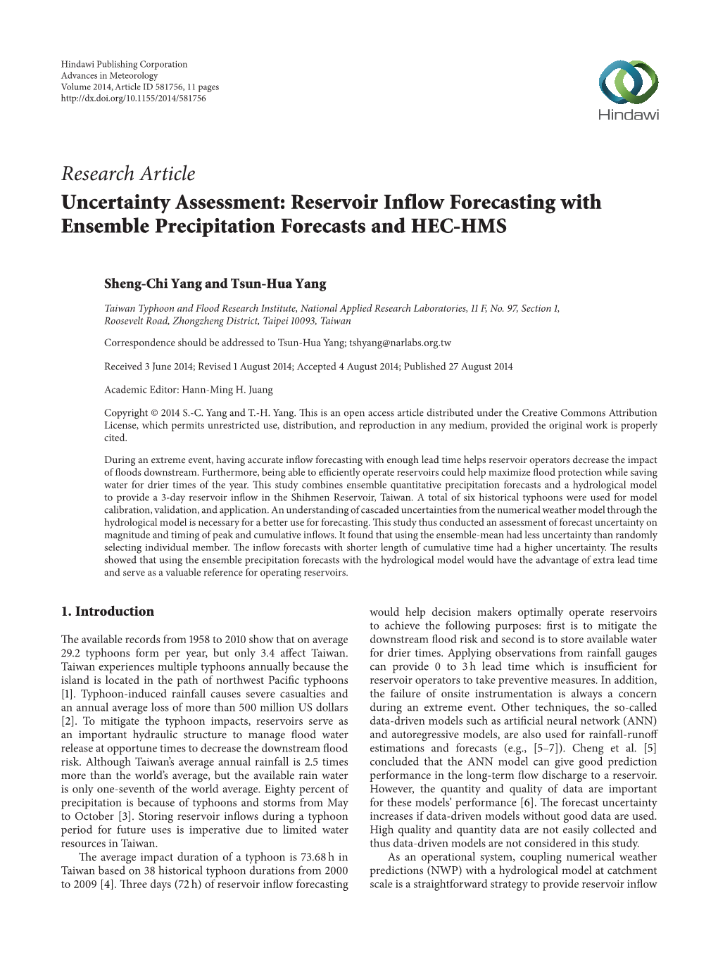 Uncertainty Assessment: Reservoir Inflow Forecasting with Ensemble Precipitation Forecasts and HEC-HMS