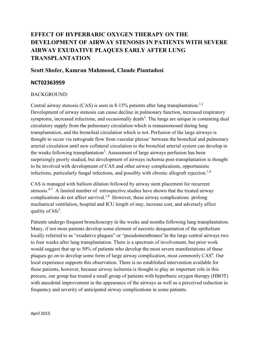 Effect of Hyperbaric Oxygen Therapy on the Development of Airway Stenosis in Patients with Severe Airway Exudative Plaques Early After Lung Transplantation