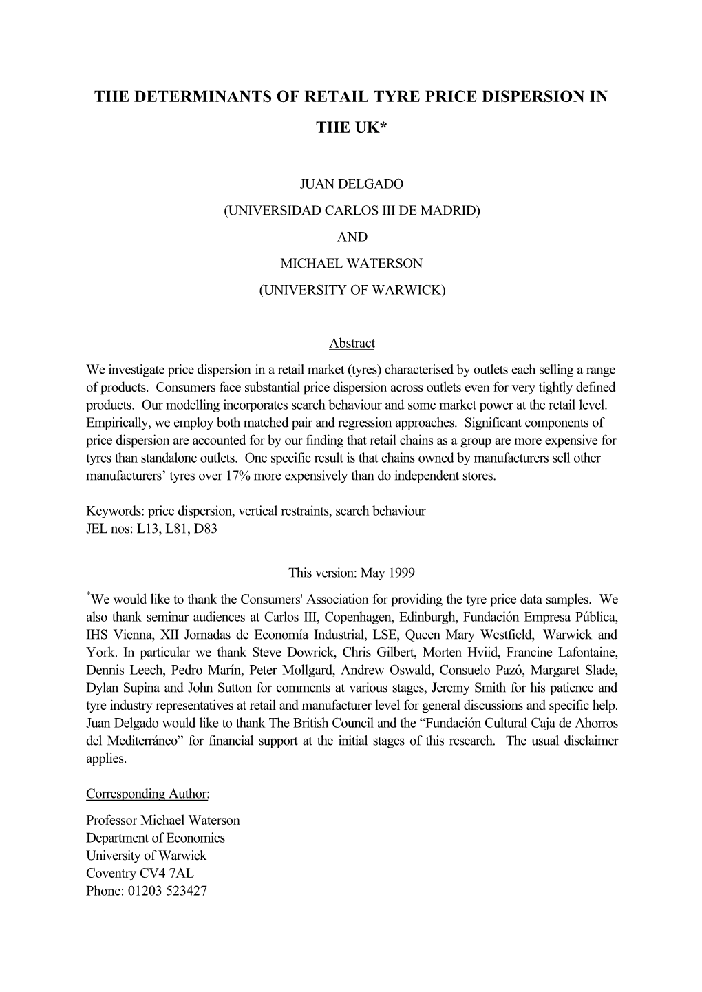 The Determinants of Retail Tyre Price Dispersion in the Uk*