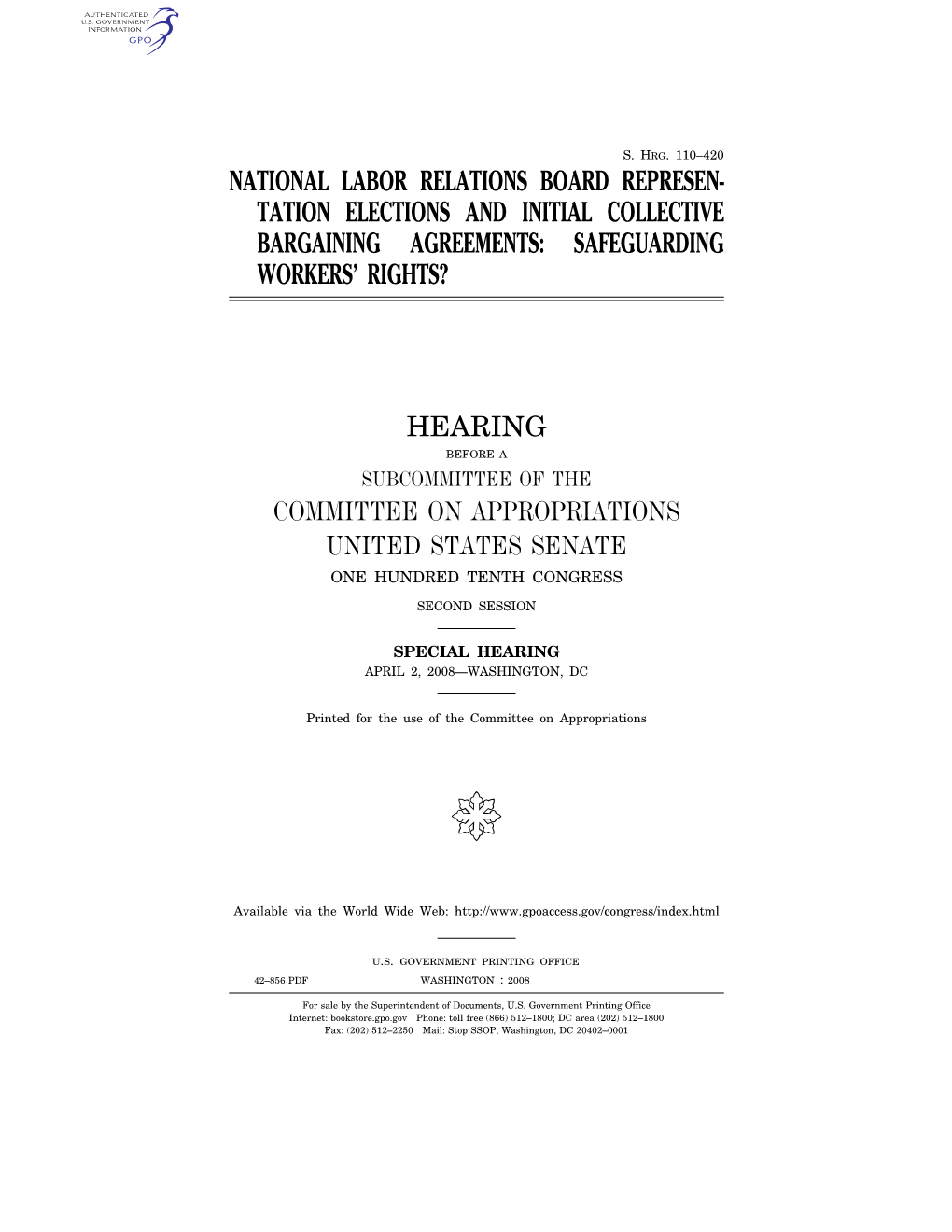 National Labor Relations Board Represen- Tation Elections and Initial Collective Bargaining Agreements: Safeguarding Workers’ Rights?