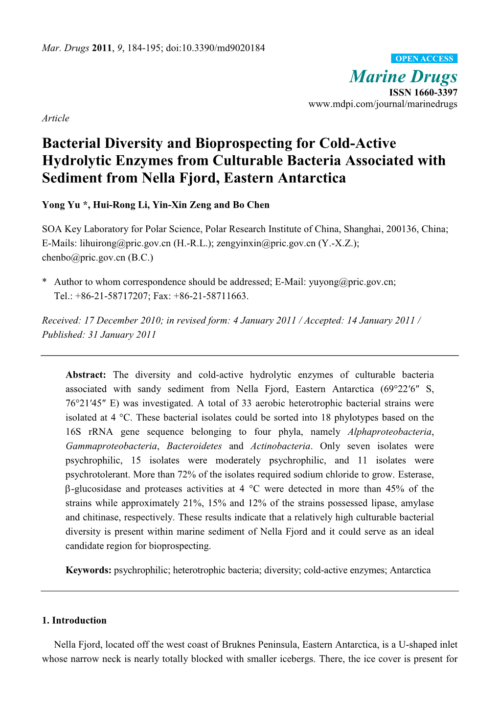 Bacterial Diversity and Bioprospecting for Cold-Active Hydrolytic Enzymes from Culturable Bacteria Associated with Sediment from Nella Fjord, Eastern Antarctica