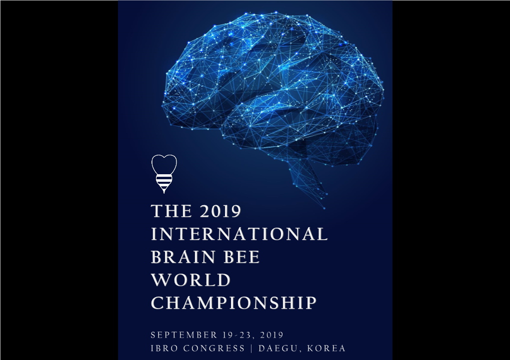 The 2019 International Brain Bee World Championship