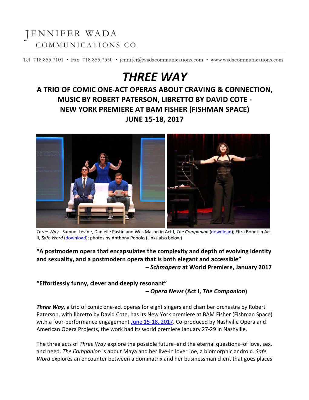 Three Way a Trio of Comic One-Act Operas About Craving & Connection