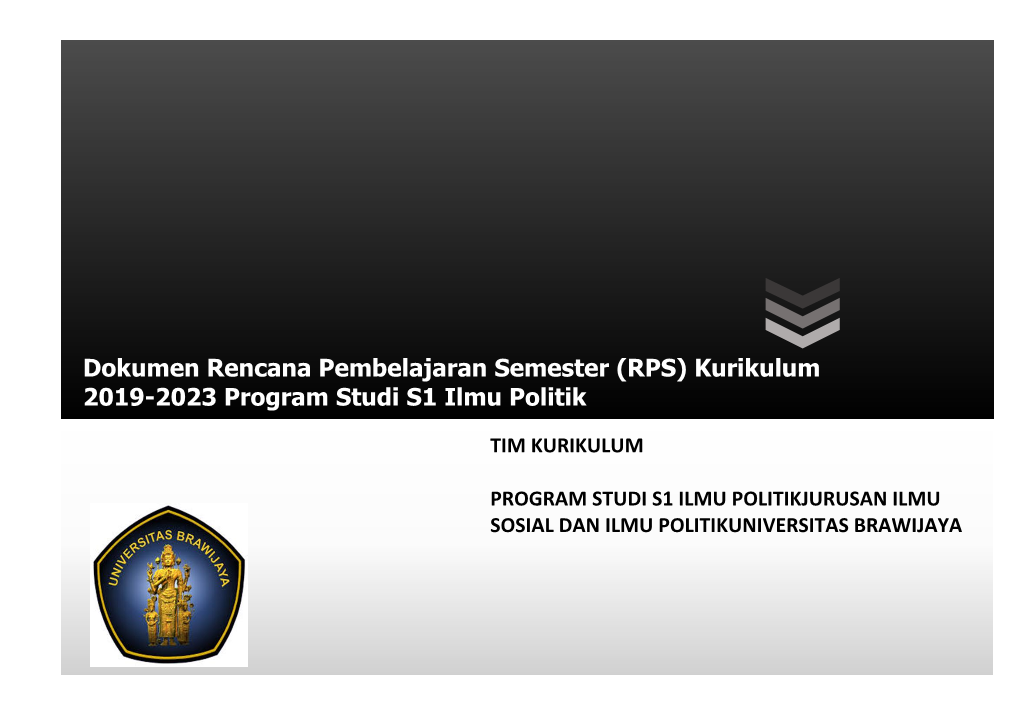(RPS) Kurikulum 2019-2023 Program Studi S1 Ilmu Politik TIM KURIKULUM
