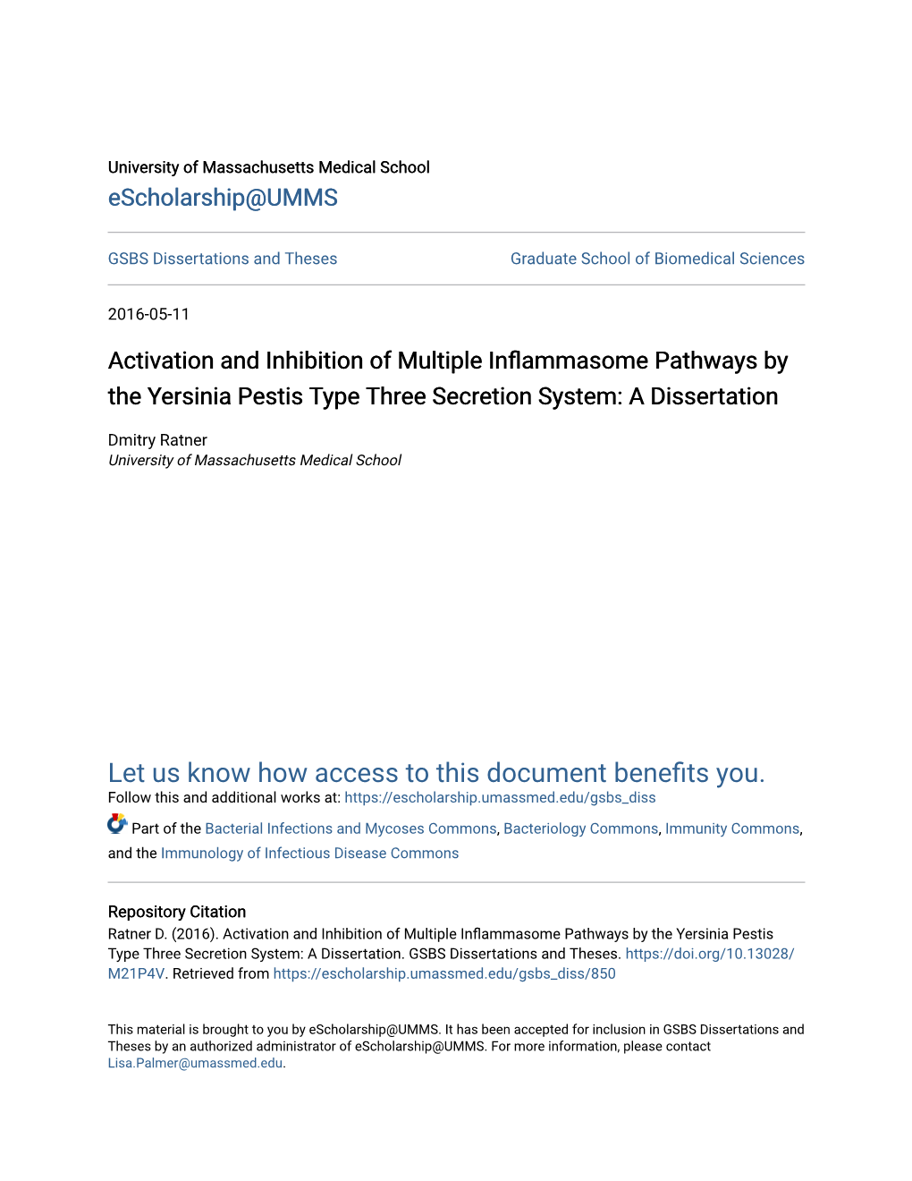 Activation and Inhibition of Multiple Inflammasome Pathways by the Yersinia Pestis Type Three Secretion System