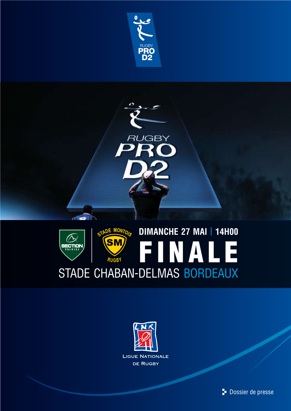 FINALE Stade CHABAN-DELMAS BORDEAUX