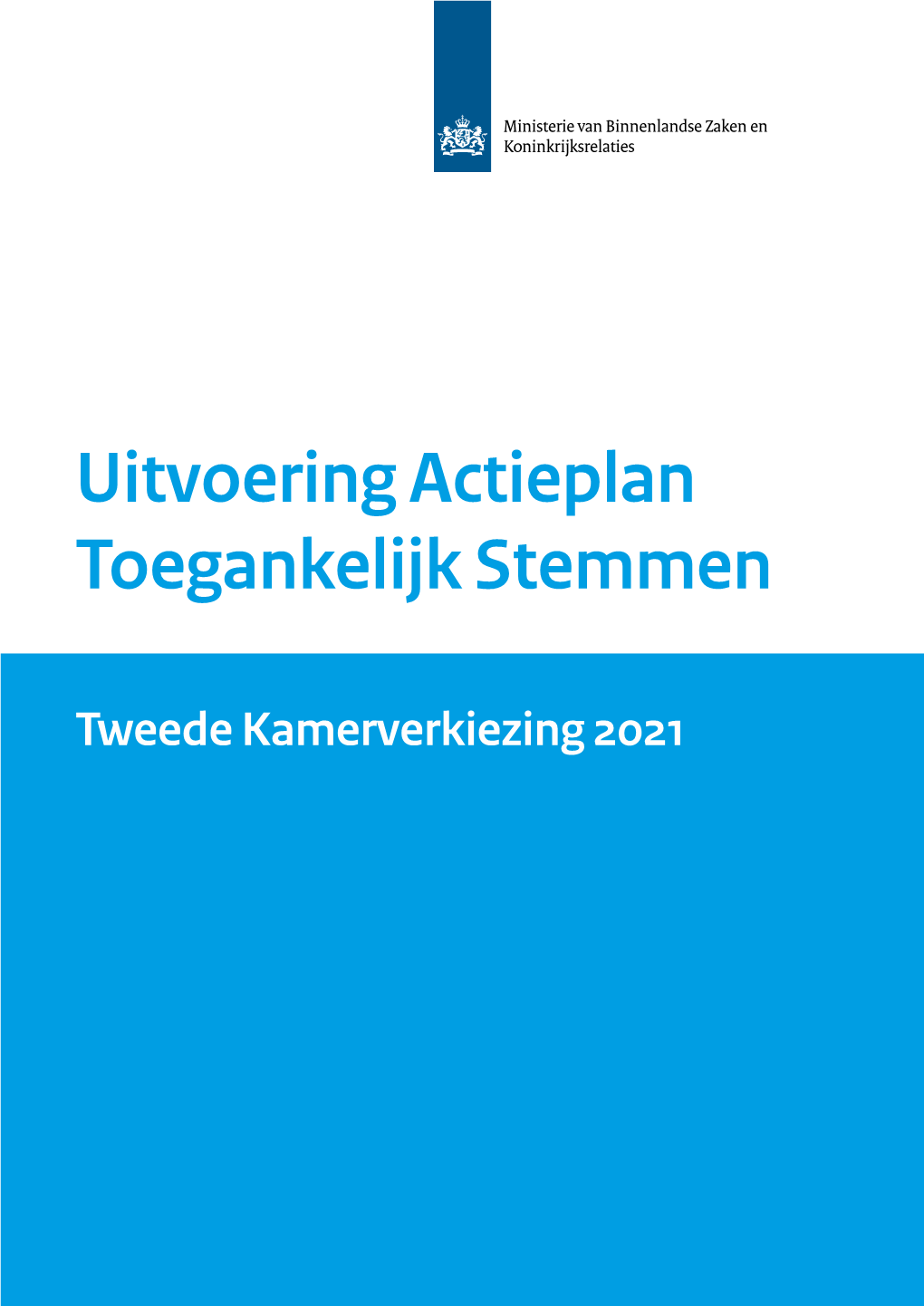 'Uitvoering Actieplan Toegankelijk Stemmen