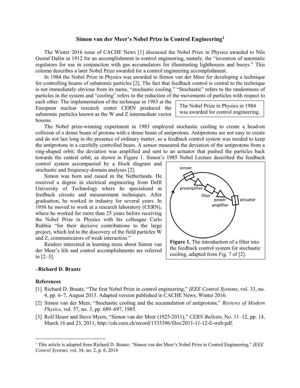 Simon Van Der Meer's Nobel Prize in Control Engineering1