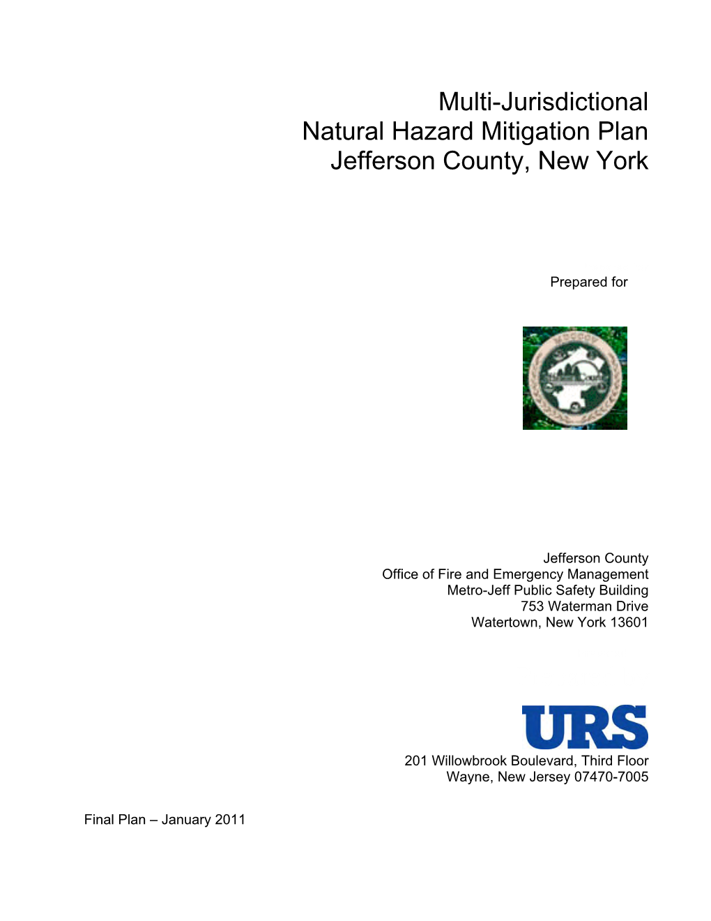 Jefferson County Hazard Mitigation Planning Team (The “Planning Team”), with Support from Outside Consultants