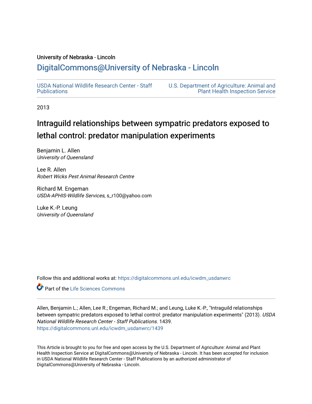 Intraguild Relationships Between Sympatric Predators Exposed to Lethal Control: Predator Manipulation Experiments