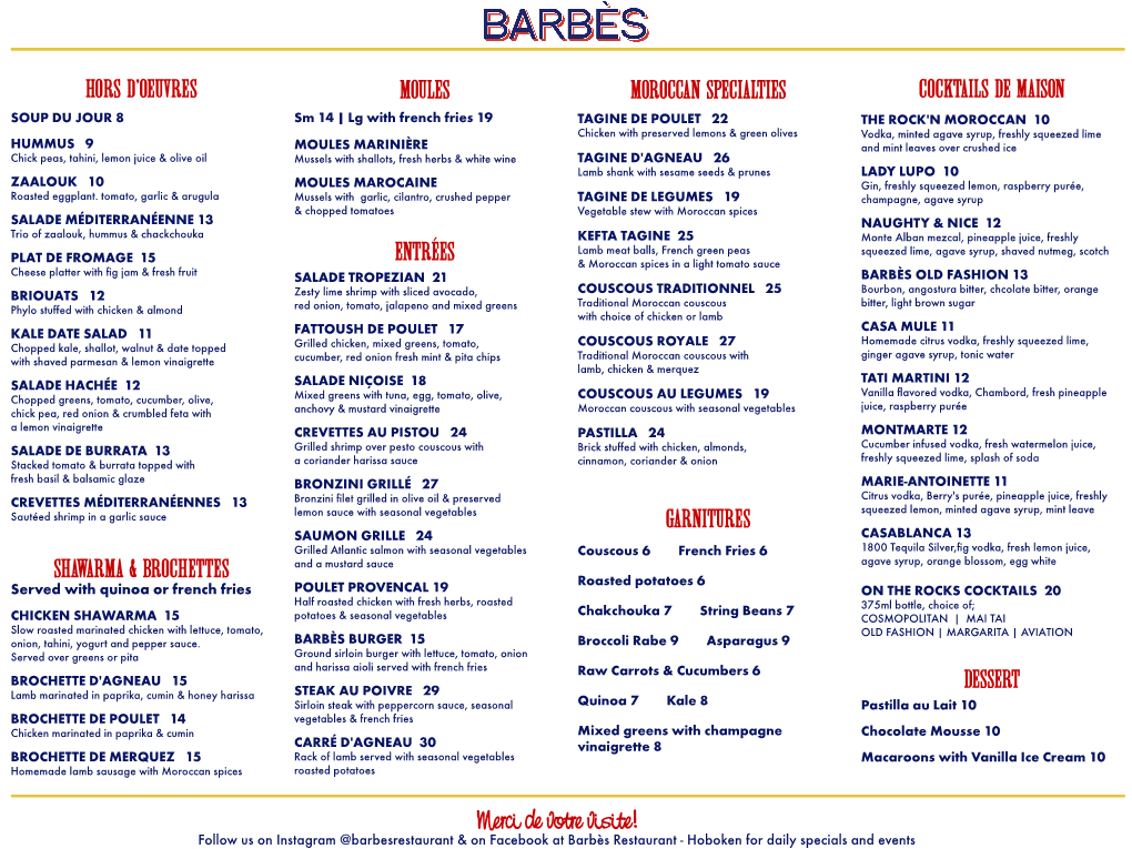 Merci De Votre Visite! Follow Us on Instagram @Barbesrestaurant & on Facebook at Barbès Restaurant - Hoboken for Daily Specials and Events