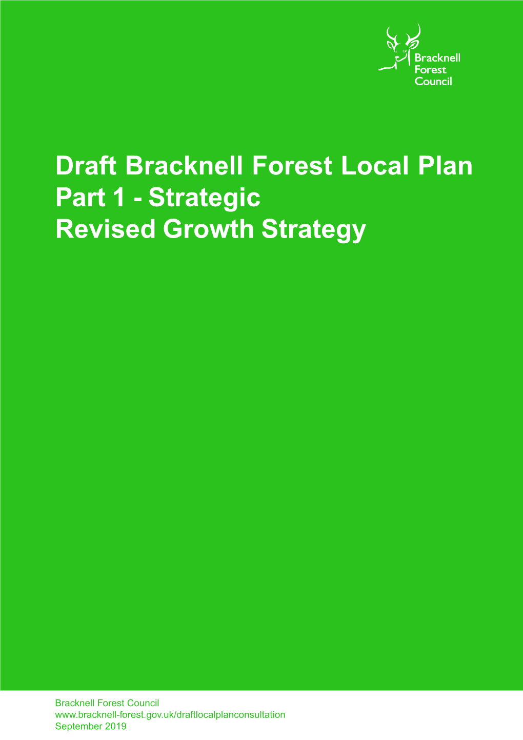 Draft Bracknell Forest Local Plan Part 1 - Strategic Revised Growth Strategy