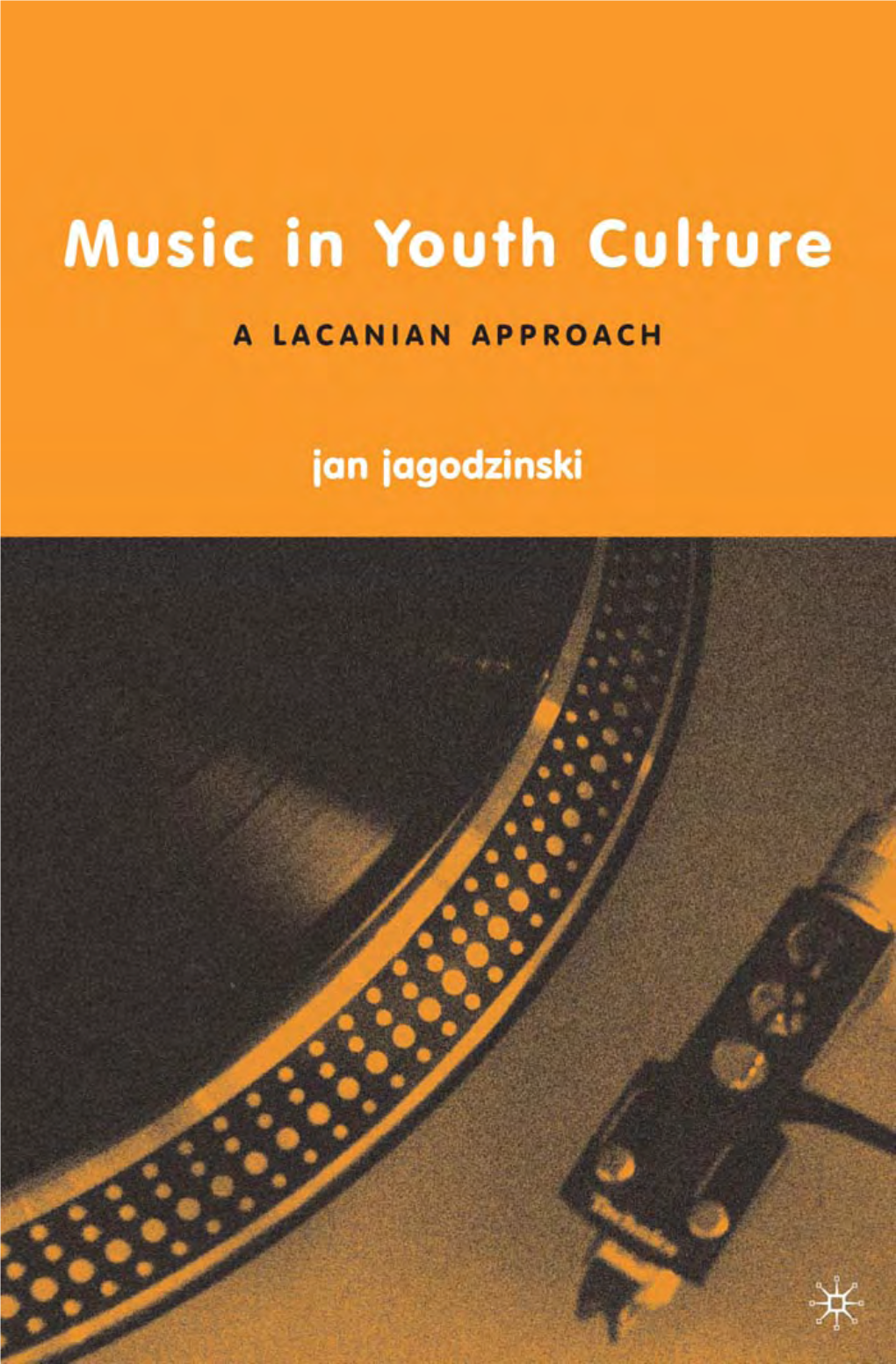 Music in Youth Culture: a Lacanian Approach