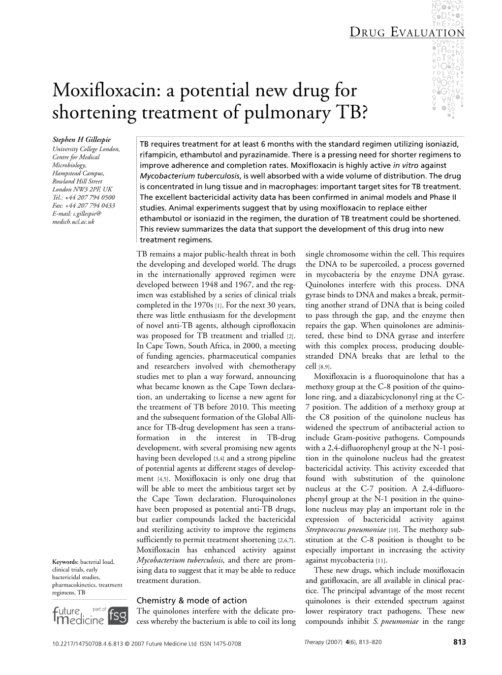 Moxifloxacin: a Potential New Drug for Shortening Treatment of Pulmonary TB?