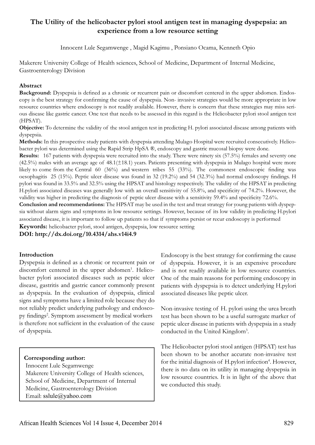 The Utility of the Helicobacter Pylori Stool Antigen Test in Managing Dyspepsia: an Experience from a Low Resource Setting