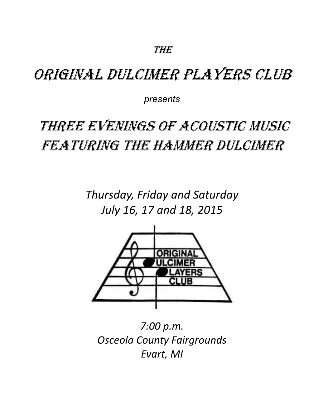 Mountain Dulcimer Show Begins at 6:30