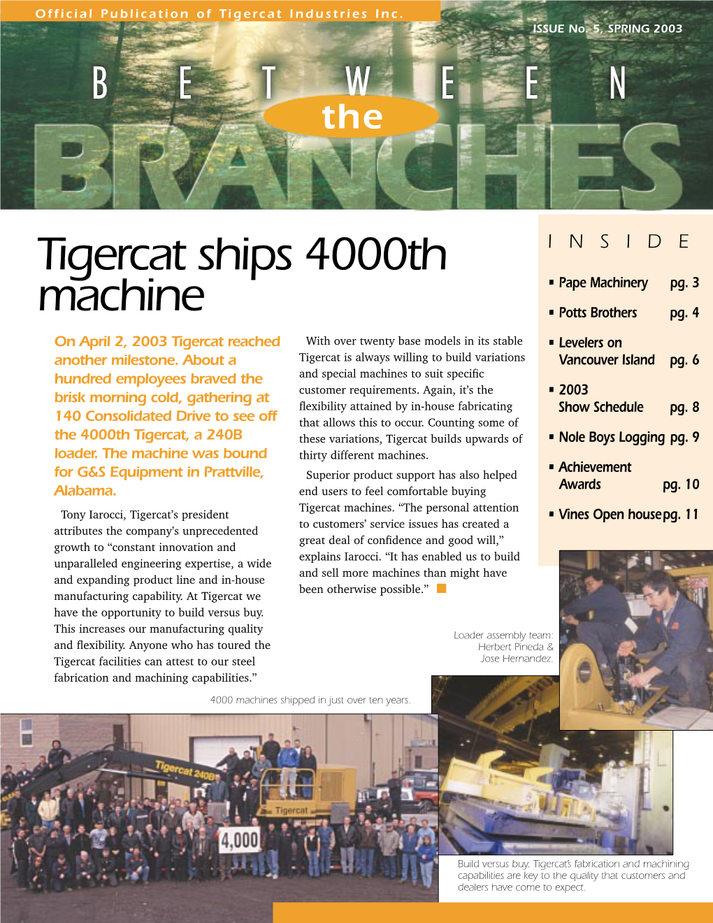 Tigercat Ships 4000Th Machine