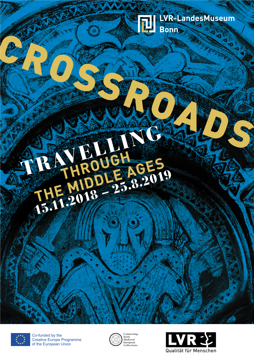 Travellingthrough the Middle Ages 15.11.2018 – 25.8.2019