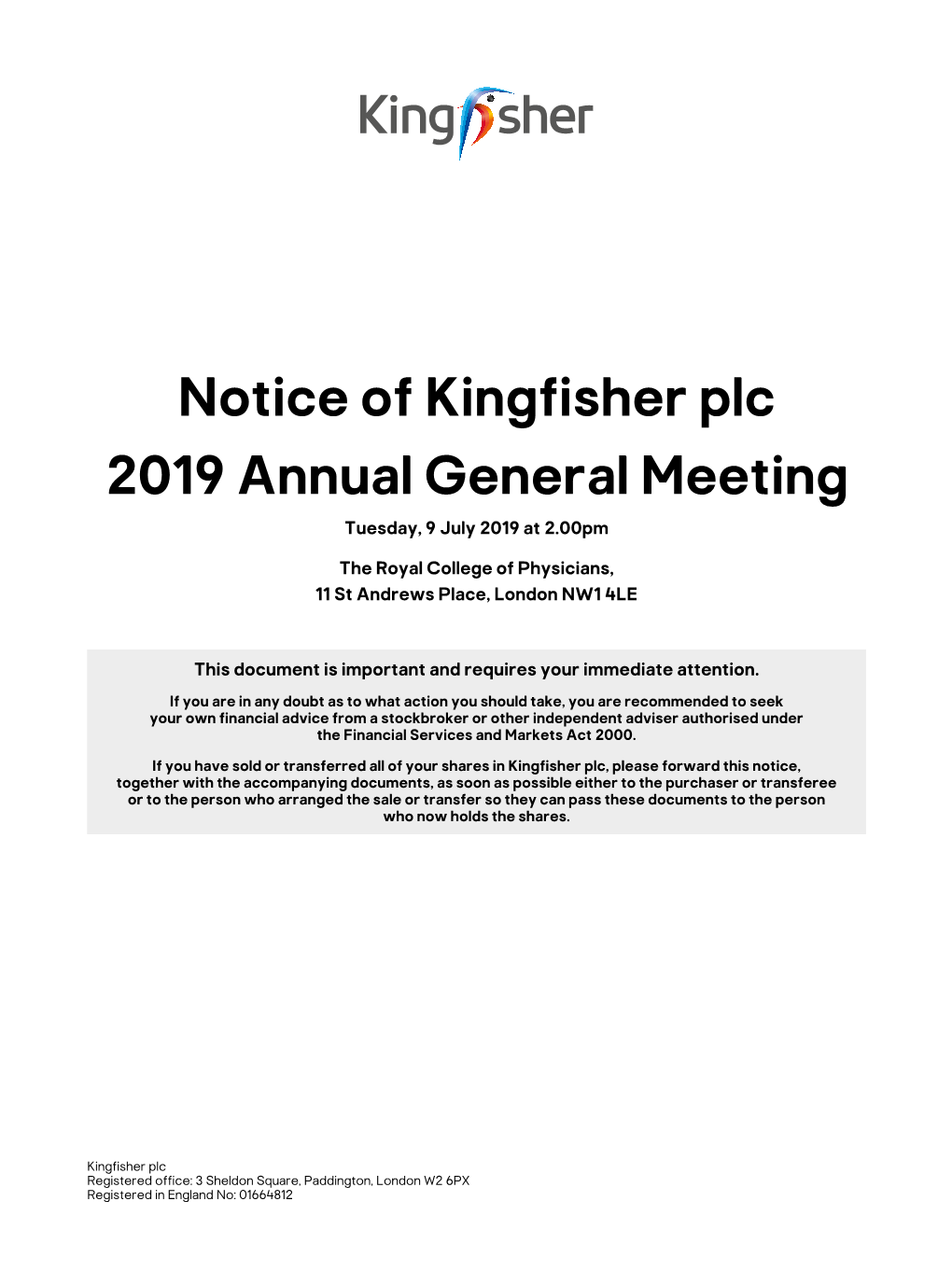 Notice of Kingfisher Plc 2019 Annual General Meeting Tuesday, 9 July 2019 at 2.00Pm