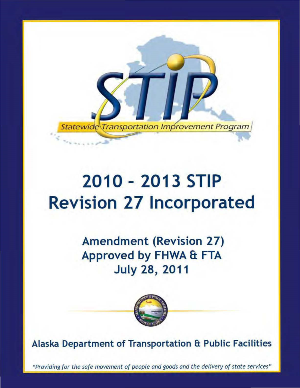 2010 - 2013 STIP Revision 2 7 Incorporated