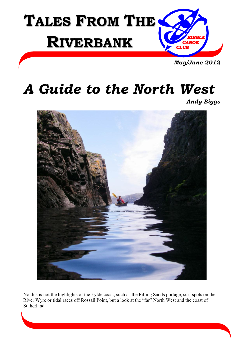 A Guide to the North West Andy Biggs