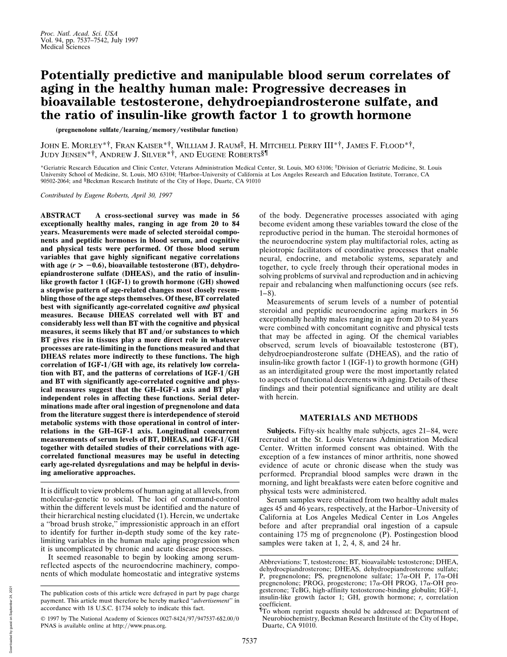 Potentially Predictive and Manipulable Blood Serum Correlates Of